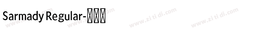 Sarmady Regular字体转换 Sarmady Regular字体转换